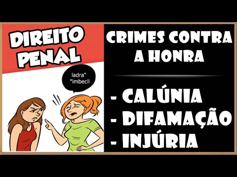 Qual a diferença entre calúnia, difamação e injúria? Crimes contra a Honra - Conceitos, exemplos e +