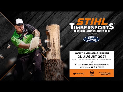 STIHL TIMBERSPORTS® Deutsche Meisterschaft 2021 der Pros