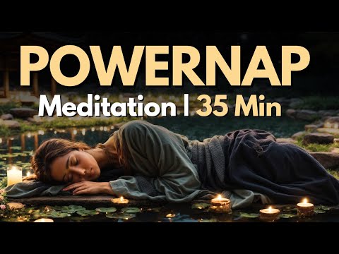 Meditation Powernap 35 Min | Mittagsschlaf Hypnose | Entspannung in der Mittagspause