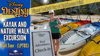 Kayak and Nature Walk Excursion | Disney Lookout Cay at Lighthouse Point | Disney Cruise Line