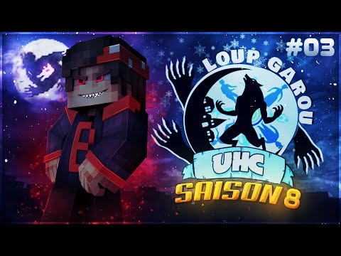 Loup-Garou UHC S08 - EP3 ➽ L’ÉPOPÉE DU COUPLE CONTINUE