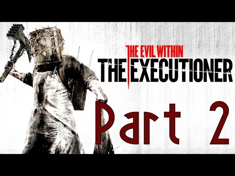 The Evil Within - The Executioner DLC Part 2 The Twin - Walkthrough Gameplay 1080P PS4 PC XBOXONE