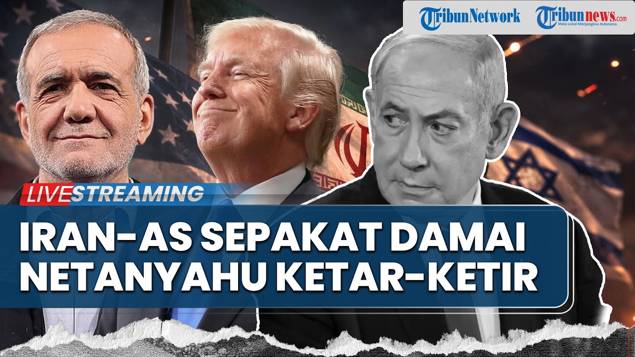 AS-Iran Sepakati Damai! Trump Cabut Blokade Hormuz, Israel Cemas Hadapi Babak Baru Timur Tengah