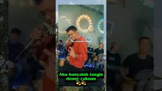 Download lagu Aku hanyalah tangis denny caknan#shortvideo #shorts mp3