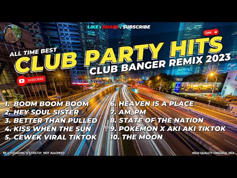 ALL TIME BEST OF CLUB PARTY HITS NONSTOP CLUB BANGER REMIX | ORIGINAL MIX (Dj Michael John) 2023