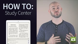 How To: Study Center