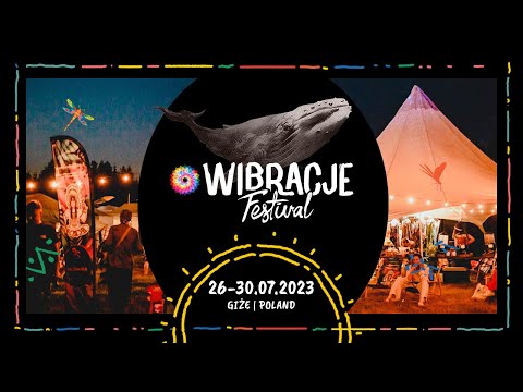 Festival Wibracje 2023 Poland