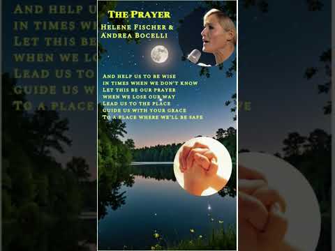기도문 Helene Fischer & Andrea Bocelli  The Prayer 헬렌 피셔 & 안드레이 보첼리