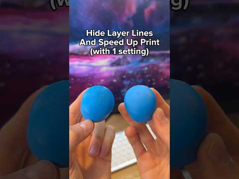 Hide Layer Lines and Speed Up a 3D Print in 10 seconds