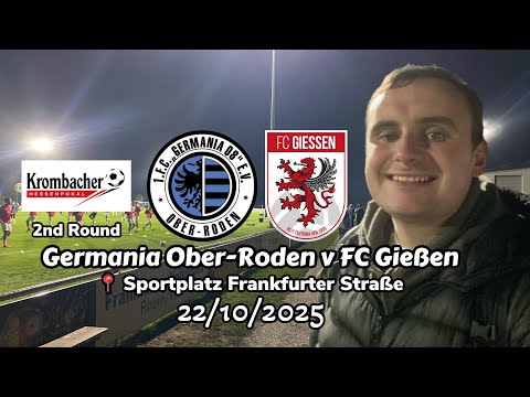 County cups German style - Germania Ober-Roden v FC Gießen, Landespokal Hessen 2nd Round 22/10/2025