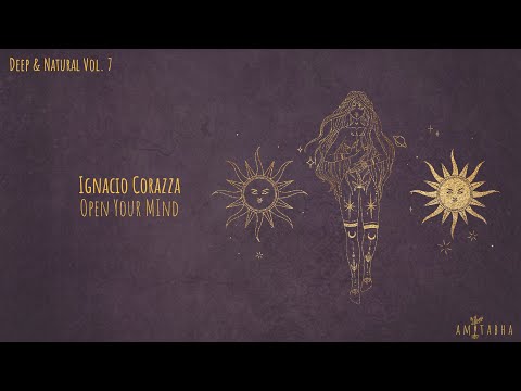 Ignacio Corazza - Open Your Mind [AMITABHA]