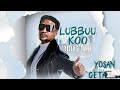 Yosan Getahun LUBBUU KOO New Ethiopia Oromo Music 2025