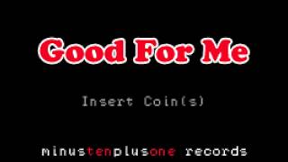 Good For Me (Official Lyric Video) - RKVC