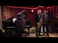 Jerry Bergonzi Quintet "Splurge" w/Phil Grenadier, Dan Pappas, Sean Farias & Luther Gray 1/30/23