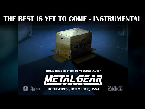 The Best is Yet to Come [Instrumental Version]