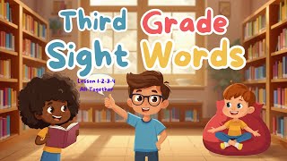 3rd Grade Sight Words | Lesson 1-2-3-4 Combined