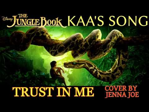TRUST IN ME | Kaa's Song (The Jungle Book) FEMALE COVER
