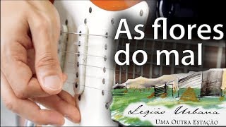 As Flores do Mal (instrumental Legião Urbana)