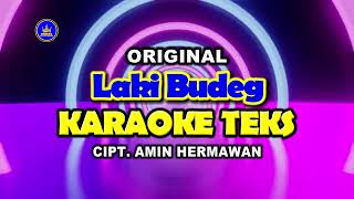 Download lagu KARAOKE ORIGINAL LAKI BUDEG mp3