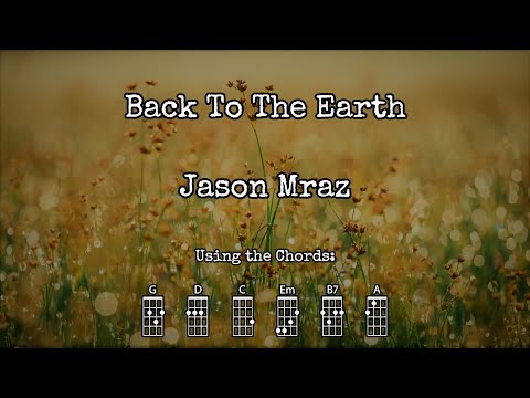 Back To The Earth - Jason Mraz