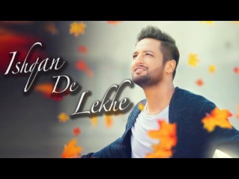 ISHQAN DE LEKHE LYRICS – SAJJAN ADEEB | PUNJABI SONG - 2017WithRead Lyrics