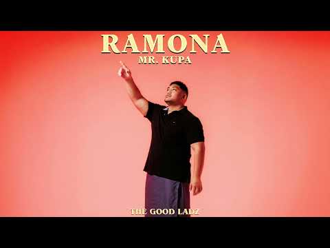 Mr. Kupa feat. Lagi Mata'utia - Ramona (Audio)
