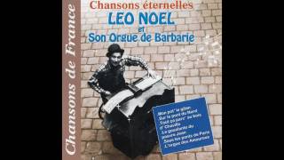 Léo Noël - La chanson des forains