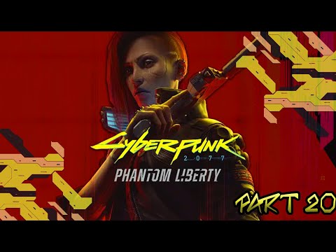 Cyberpunk 2077: Phantom Liberty Walkthrough - No Commentary - CORPO - Part 20 [PL Ending]