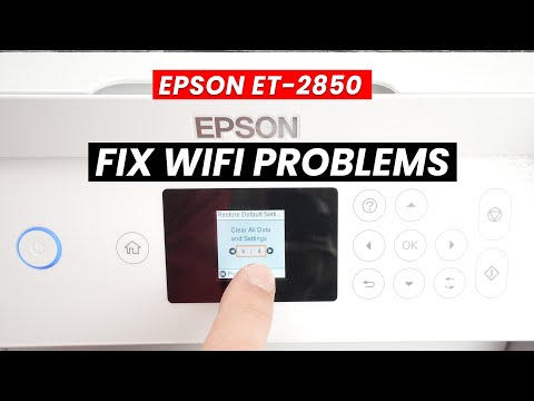 Epson EcoTank ET-2850 : How to Fix Wifi Connection Problems