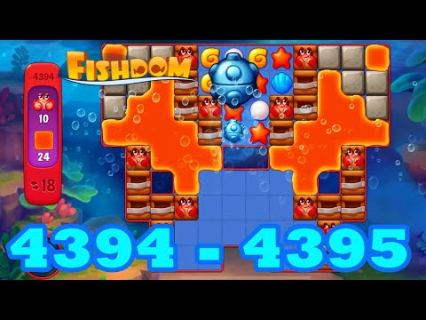 Fishdom Level 4394 - 4395 HD Walkthrough | 3 - match puzzle | gameplay | android | GameGo Game | IOS