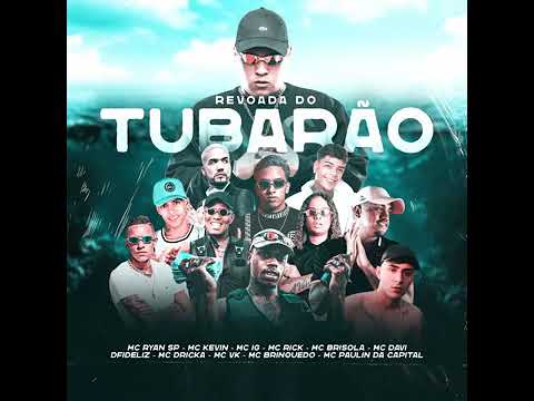 #FUNK            Revoada do Tubarão