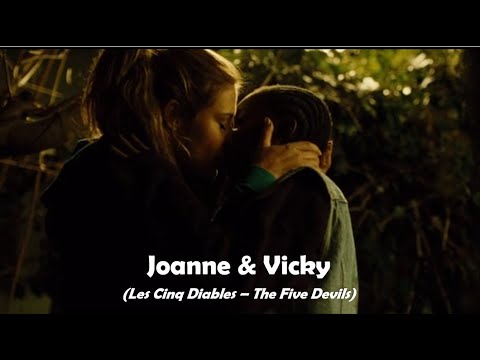 Joanne & Vicky 🏳️‍🌈 | The Five Devils (Les Cinq Diables)