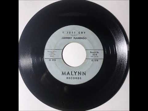 Johnny Flamingo & Group - I Just Cry ~ RARE OBSCURE teen doo wop teenage