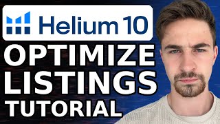 How to Use Helium 10 for Amazon FBA Listing Optimization