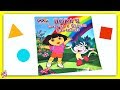 DORA THE EXPLORER DORA S COLORS SHAPES ADVENTURE Read Aloud Storybook For Kids Children