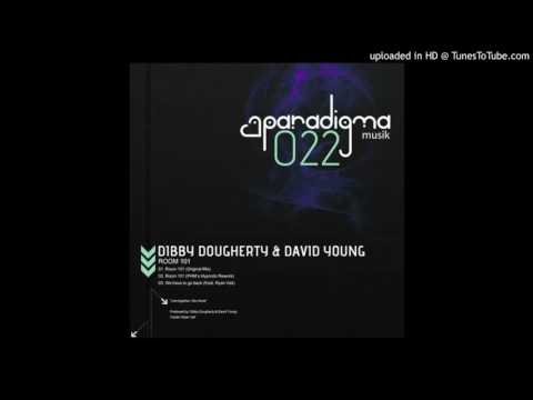 Dibby Dougherty, David Young - Room 101 (Original Mix) 320kbps