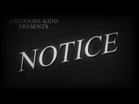 THEODORE KIDD - NOTICE (OFFICIAL MUSIC VIDEO)