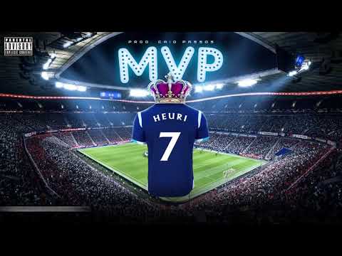 Heuri - MVP (Prod. Caio Passos)