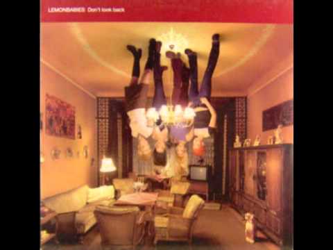 Lemonbabies - Don't Look Back