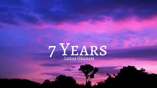 Lukas Graham - 7 Years (lyrics)