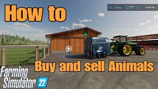 How to Buy and Sell animals on FS22 for all platforms