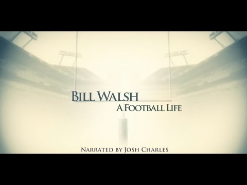 A Football Life - Bill Walsh
