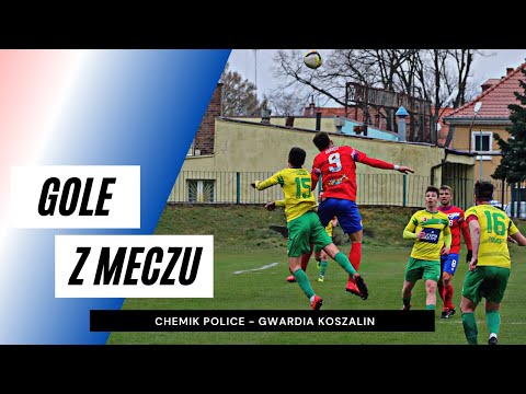 Gole z meczu Chemik Police - Gwardia Koszalin (2:1)