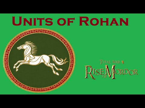 Units of Total War: Rise of Mordor - Rohan