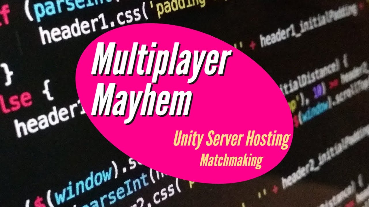 Getting started with Unity Server Hosting and Matchmaking