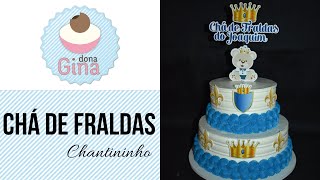 BOLO CHÁ DE FRALDAS Chantininho