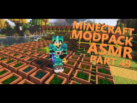 EPIC ASMR Minecraft MODPACK Part 49: Bigger Storage & Auto-craft!