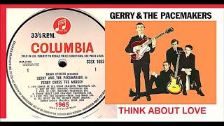 Gerry &amp; The Pacemakers - Think About Love &#39;Vinyl&#39;