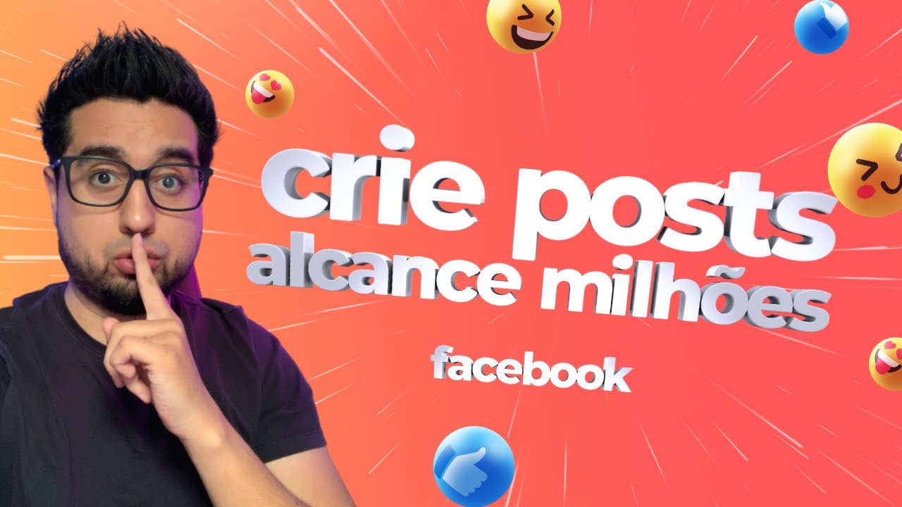 Criando Postagens que Geram Milhões de Alcance e Seguidores