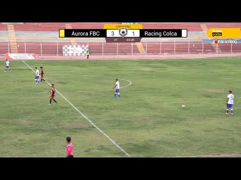 COPA PERU: FBC Aurora 3 - 1 Racing Colca - 2024